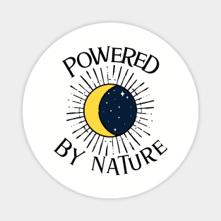 Good vibes, witchy style powered by nature! Magnet